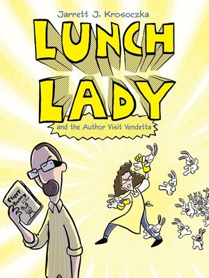 cover image of Lunch Lady and the Author Visit Vendetta